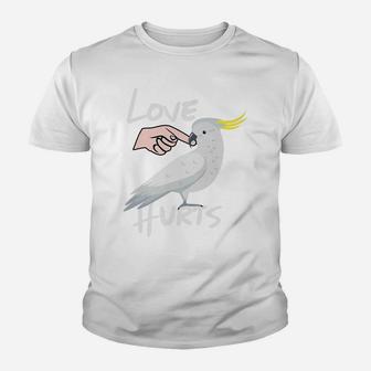 Love Hurts Cockatoo Parrot Premium T-Shirt Youth T-shirt | Crazezy