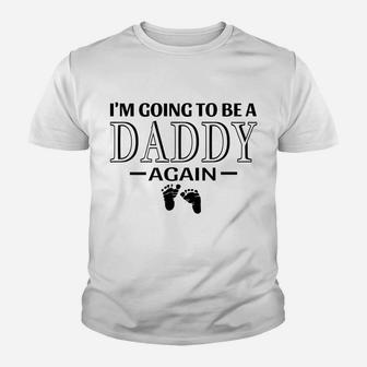 Mens I'm Going To Be A Daddy Again Promoted To Daddy Youth T-shirt | Crazezy