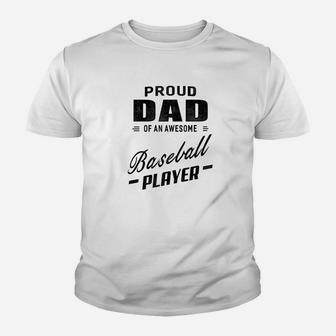Mens Proud Dad Of An Awesome Baseball Player For Men Youth T-shirt | Crazezy