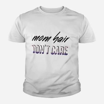 New Mom Hair Dont Care Athletic Yoga Fitness Youth T-shirt | Crazezy
