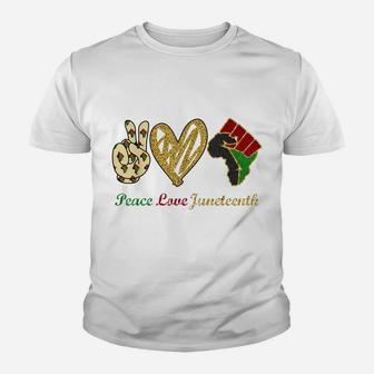 Peace Love Juneteenth Black Pride Freedom Independence Day Youth T-shirt | Crazezy