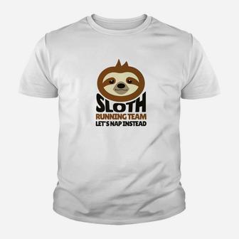 Sloth Running Team Nap Instead Funny Lazy Youth T-shirt | Crazezy CA