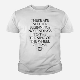 Wheel Of Time Neither Beginnings Nor Endings Youth T-shirt | Crazezy