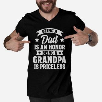 Being A Dad Is An Honor Being A Grandpa Is Priceless Men V-Neck Tshirt | Crazezy