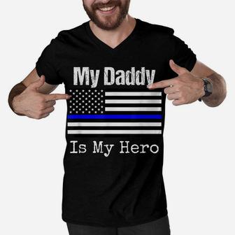 Blue Line Flag Shirt My Daddy My Hero Police Son Or Daughter Men V-Neck Tshirt | Crazezy AU