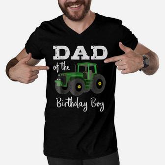 Dad Of The Birthday Boy Shirt Tractor Farm Party Tee Men V-Neck Tshirt | Crazezy AU