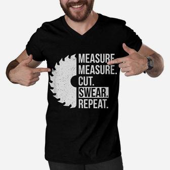 Funny Dad Shirt Measure Cut Swear Handyman Father Day Tshirt Men V-Neck Tshirt | Crazezy CA