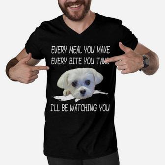 Funny Maltese Dog Watching Owner Quote Puppy Mom Dad Gift Men V-Neck Tshirt | Crazezy