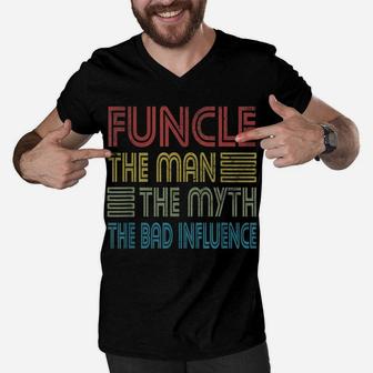 Mens Funcle Uncle The Man The Myth The Bad Influence Godfather Men V-Neck Tshirt | Crazezy