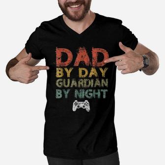 Mens Gamer Dad T-Shirt Dad By Day Guardian By Night Gaming Men V-Neck Tshirt | Crazezy