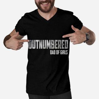 Mens Outnumbered Dad Of Girls Shirt For Dads With Girls Men V-Neck Tshirt | Crazezy CA