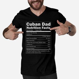 Mens Regalo Para Papa - Nutrition Facts Funny Cuban Dad Shirt Men V-Neck Tshirt | Crazezy