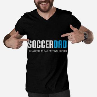 Mens Soccer Dad Shirt, Funny Cute Father's Day Gift Men V-Neck Tshirt | Crazezy
