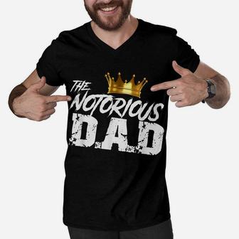 Old School Funny Hip Hop Fathers Day Notorious Dad Men V-Neck Tshirt | Crazezy DE
