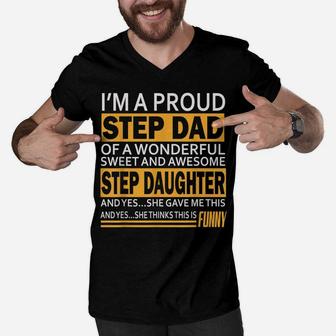 Proud Step Dad Father Day Gift For Stepdad From Stepdaughter Men V-Neck Tshirt | Crazezy