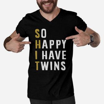 So Happy I Have Twins Funny Parent Mom Dad Saying Men V-Neck Tshirt | Crazezy