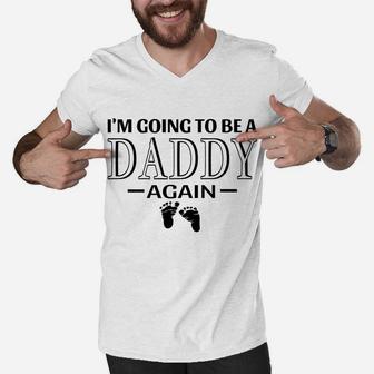 Mens I'm Going To Be A Daddy Again Promoted To Daddy Men V-Neck Tshirt | Crazezy