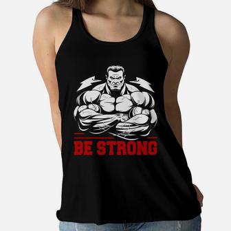 Be Strong And Believe In Yourself That You Can Gymer Motivation Ladies Flowy Tank | Crazezy AU