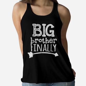 Big Brother Finally Novelty Tshirt For Boys & Older Brothers Women Flowy Tank | Crazezy DE