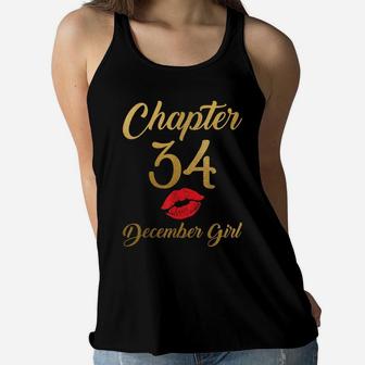Chapter 34 December Girl 34 Years Old Birthday Gift Women Women Flowy Tank | Crazezy