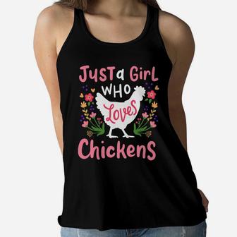 Chicken Lover Gift Just A Girl Who Loves Chickens Women Flowy Tank | Crazezy DE