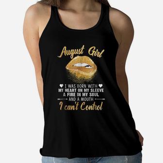 I'm August Girl Slay Lip Birthday Funny Women Flowy Tank | Crazezy CA