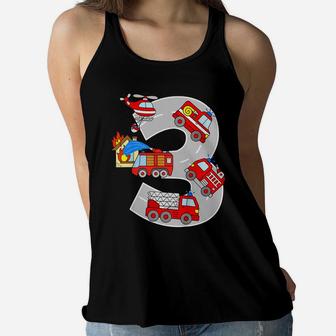 Kids Fire Truck Birthday Shirt 3 Year Toddler Boy Girl 3Rd Bday Women Flowy Tank | Crazezy CA