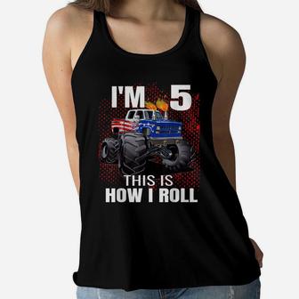 Kids This Is How I Roll Monster Truck 5Th Birthday Shirt Boy Women Flowy Tank | Crazezy DE