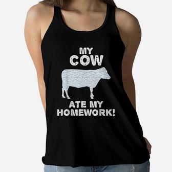 My Cow Ate My Homework Heifer Farm Cattle Back To School Kid Women Flowy Tank | Crazezy