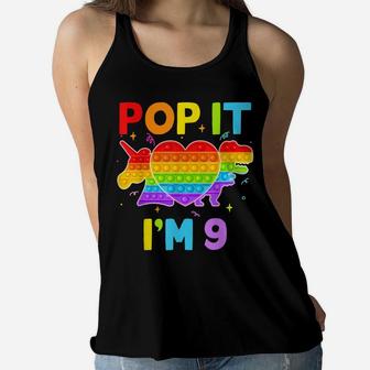 Pop It I'm 9 Birthday Girl Pop Fidget Toys Graphic Unicorn Women Flowy Tank | Crazezy