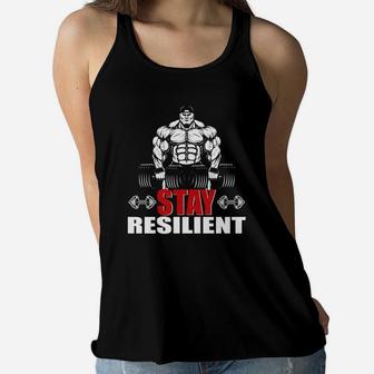 Strong Bodybuilding Stay Resilent Happy Workout Ladies Flowy Tank | Crazezy UK