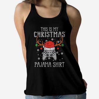 This Is My Christmas Pajama Shirt Gamer Xmas Pjs Boys Men Women Flowy Tank | Crazezy CA
