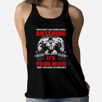 Your Body Can Stand Almost Anything Gymnastic It Is Your Mind That You Have To Convince Ladies Flowy Tank | Crazezy