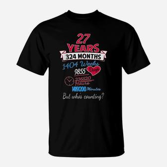 27Th Wedding Anniversary Gift 27 Years But Who's Counting T-Shirt | Crazezy