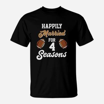 4th Anniversary For Football Lover Husband Wife Gift T-Shirt | Crazezy UK