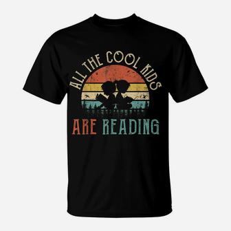 All The Cool Kids Are Reading Book Vintage Reto Sunset T-Shirt | Crazezy