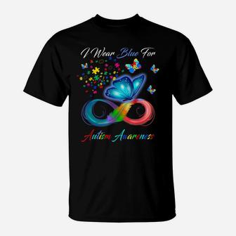 Autism Awareness - I Wear Blue For Autism Awareness Gifts T-Shirt | Crazezy CA