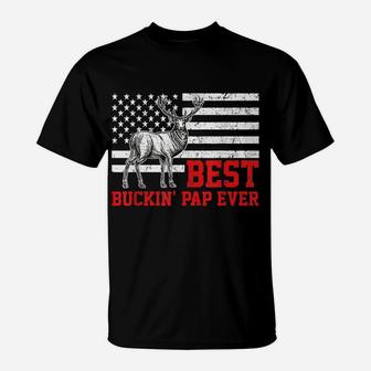 Best Buckin' Pap Ever Shirt Deer Hunting Father's Day Gift T-Shirt | Crazezy CA
