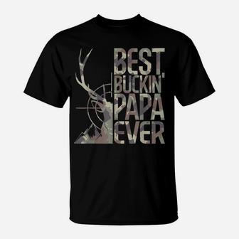 Best Buckin' Papa Ever Funny Deer Hunter Cool Hunting Papa T-Shirt | Crazezy AU