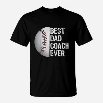 Best Dad Coach Ever Funny Baseball For Sport Lovers T-Shirt | Crazezy