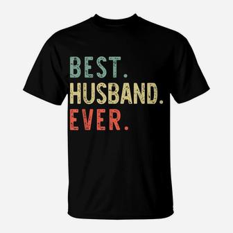 Best Husband Ever Funny Cool Vintage Gift Christmas T-Shirt | Crazezy