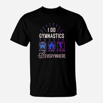 Big Girls I Do Gymnastics Everywhere Fitted T-Shirt | Crazezy CA