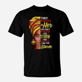 Black History Month Shirt African Woman Afro I Am The Storm T-Shirt | Crazezy