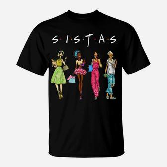 Black Sistas Queen Melanin African American Women Pride T-Shirt | Crazezy