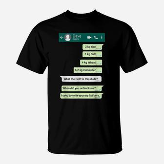 Blocked Friend Chat To Do List - Funny Screenshot Apparel T-Shirt | Crazezy CA