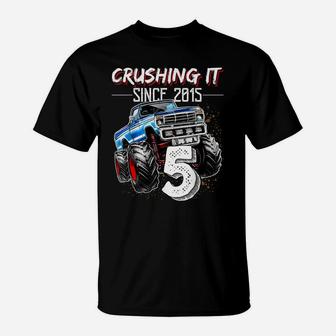 Crushing It Since 2015 5Th Birthday Monster Truck Gift Boys T-Shirt | Crazezy