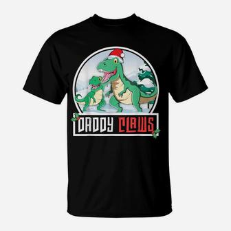 Daddy Claws Dad T-Rex Dinosaur Matching Family Christmas T-Shirt | Crazezy