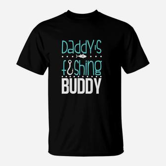 Daddy's Fishing Buddy Funny Father Kid Matching T-Shirt | Crazezy