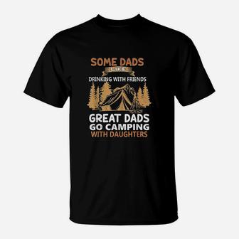 Dads Like Drinking Great Dads Go Camping With Daughters T-Shirt | Crazezy