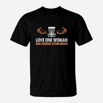 Disc Golf-love One Woman And Several Flying Discs T-Shirt | Crazezy DE